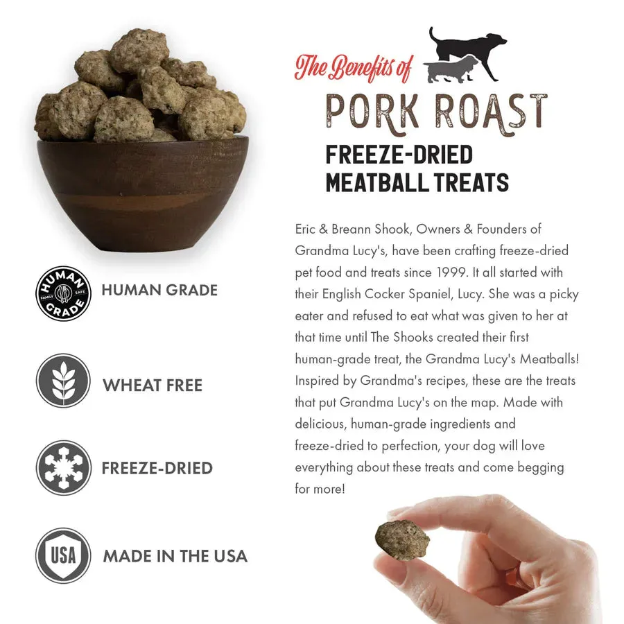 Grandma Lucy's Freeze-Dried Meatballs Pork Roast Dog Treats